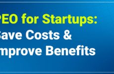 Cover image for PEO for Startups: Save Costs &#038; Improve Benefits