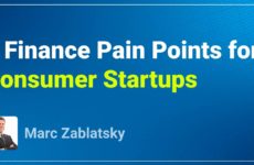 Cover image for The Top Four Finance Pain Points for Consumer Startups