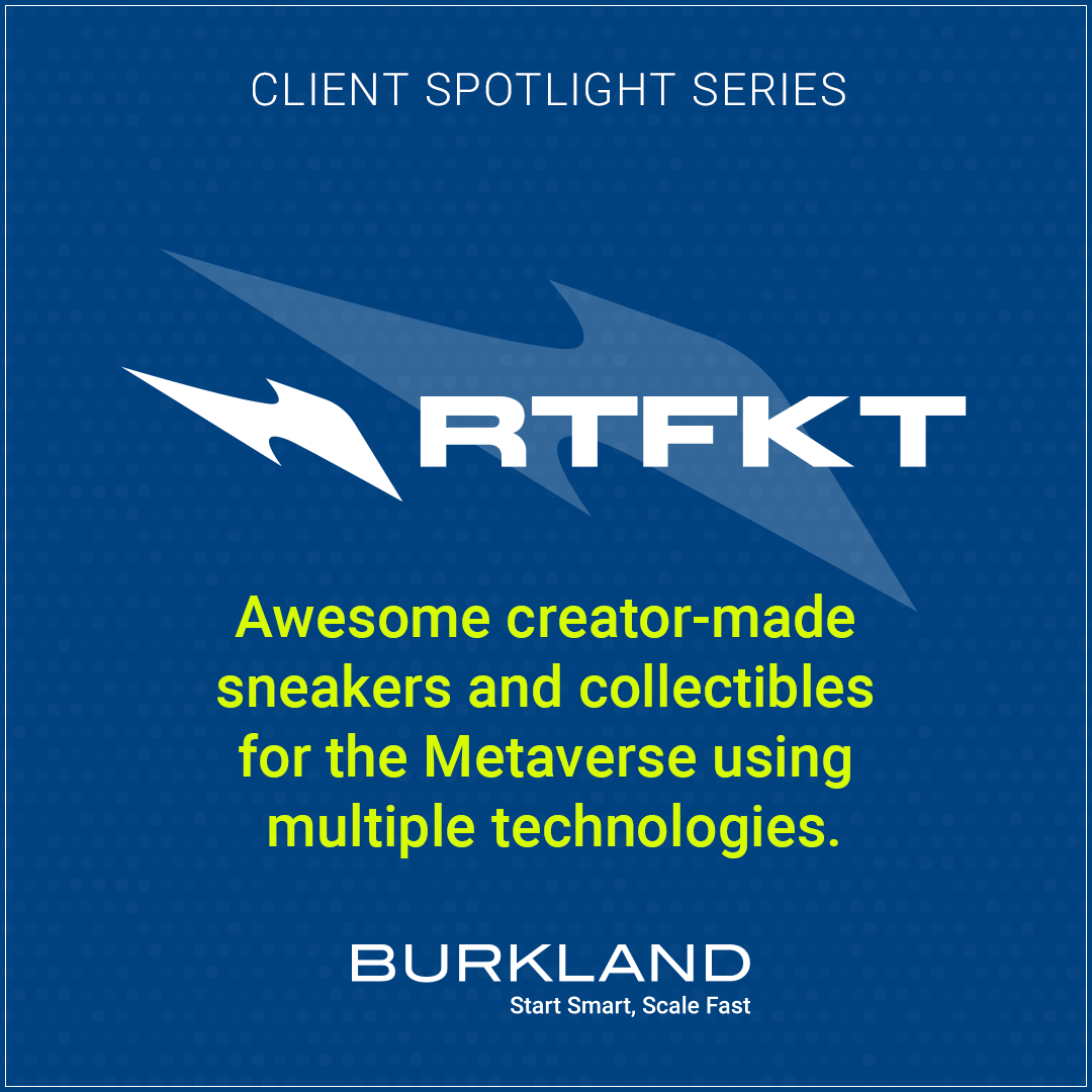 Client Spotlight Series - RTFKT