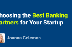 Cover image for Choosing the Best Banking Partners for Your Startup