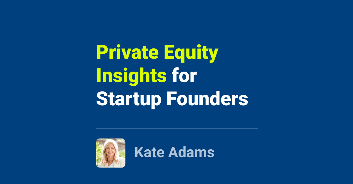 Cover image for Private Equity Insights for Startup Founders from Gaurav Bhasin